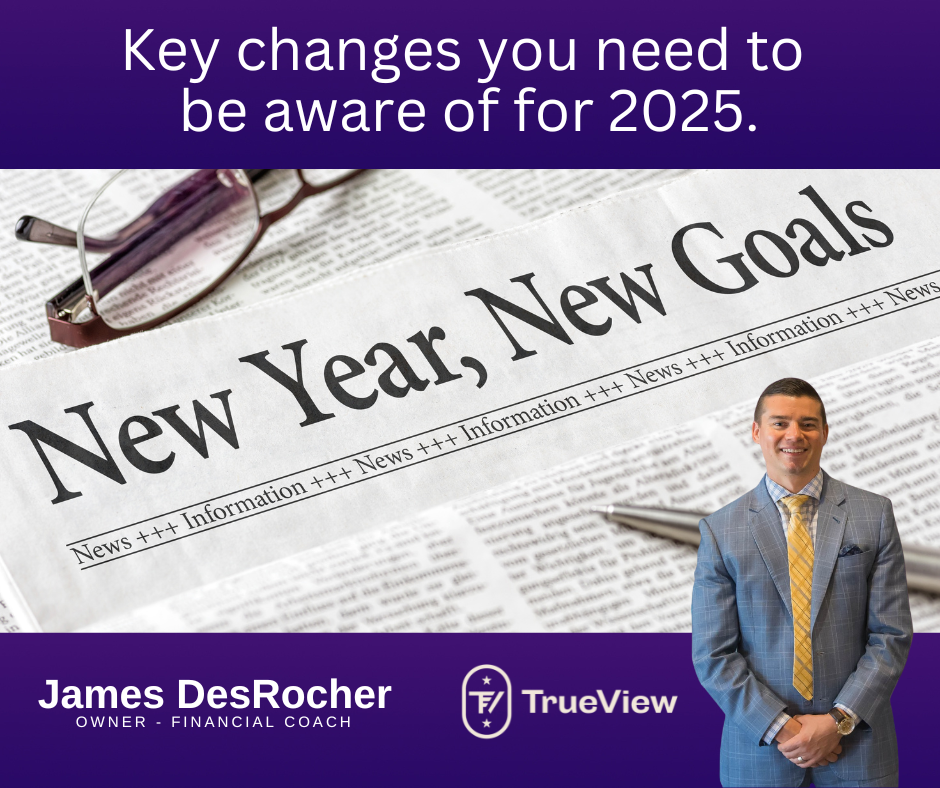 Key changes you need to be aware of for 2025.